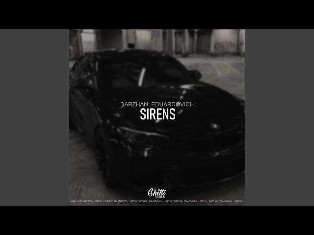 Sirens