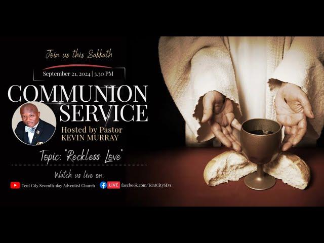 Communion Service | Sept. 21. 2024