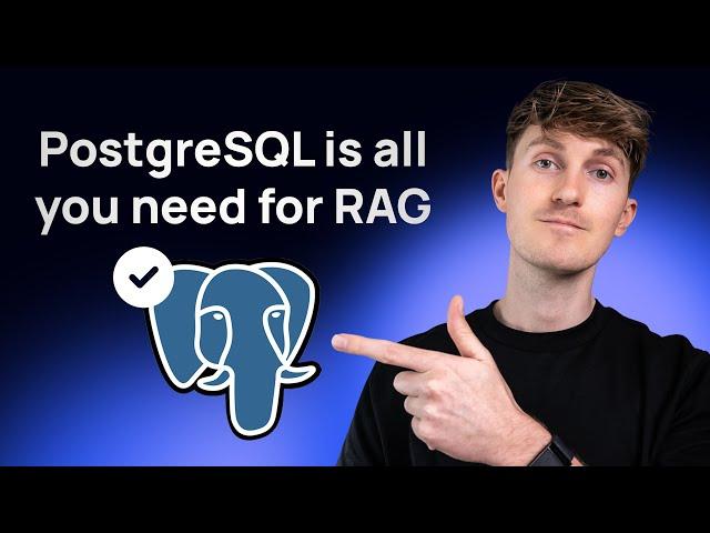 Build high-performance RAG using just PostgreSQL (Full Tutorial)