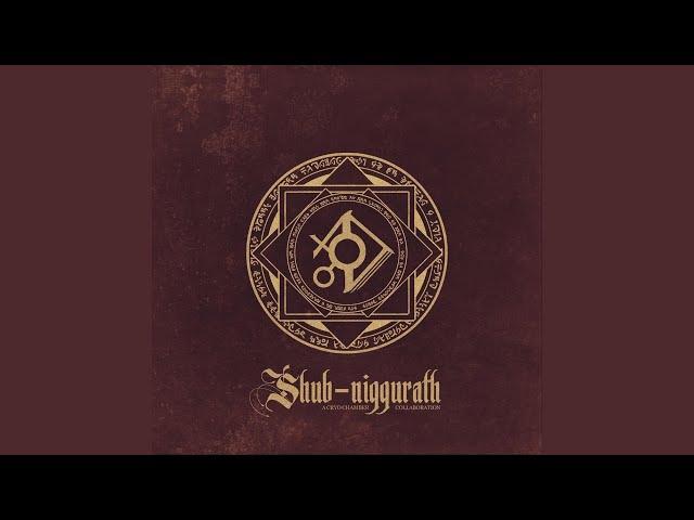 Shub-Niggurath 1