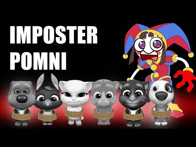 AMONG US But IMPOSTOR POMN | IMy Talking Tom Friends | - The Amazing Digital Circus