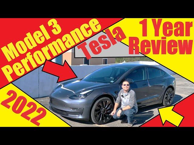 2022 Tesla Model 3 Performance | 1 Year Ownership Review | Likes & Dislikes | Overall Impressions