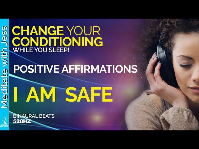 I AM Safe & Secure Affirmations.  Positive Sleep Reprogramming.  Change Your Conditioning.