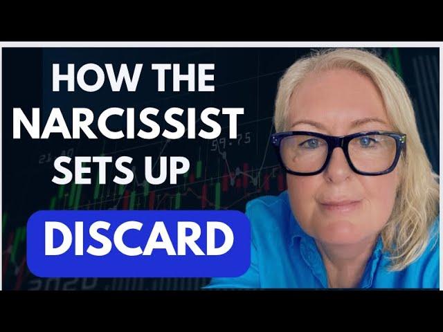 How A #Narcissist Sets YOU Up For A Discard and What They Think About It - Part 1