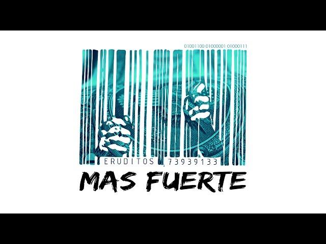 ERUDITOS | Mas Fuerte | VIDEO OFICIAL 2014 [HD]