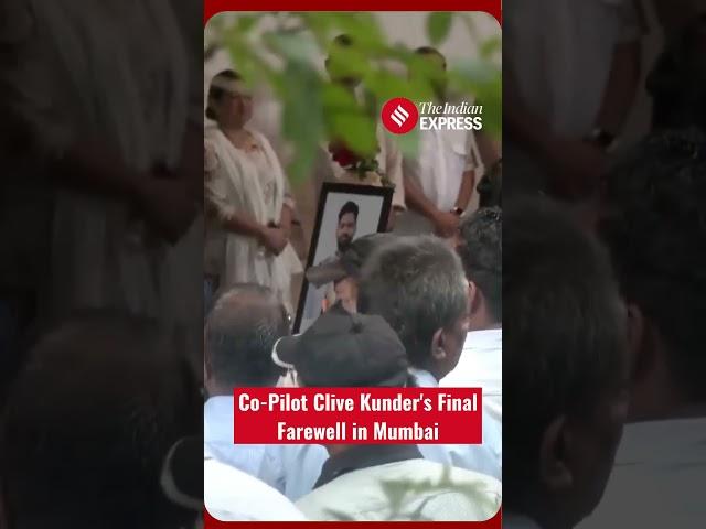 Co-pilot Clive Kunder's Mortal Remains Brought Home to Mumbai for Last Rites