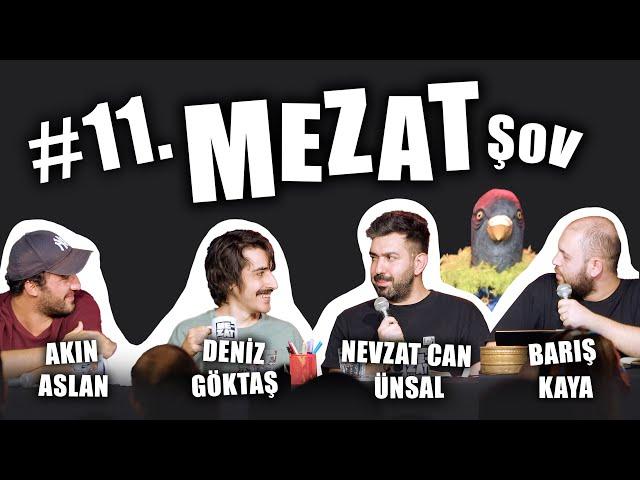 Mezat Şov | Nevzat Can Ünsal & Barış Kaya | Konuk: ​Deniz Göktaş & Akın Aslan | Bölüm 11