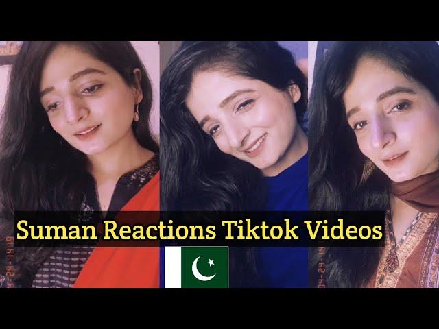 My Tiktok Videos - Suman Reactions | Pakistani Girl Tiktok