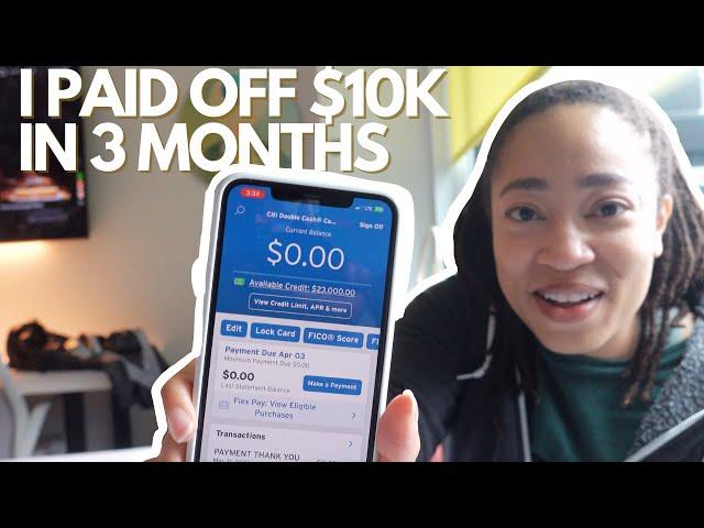 I Paid Off 10K in Credit Card Debt in 3 Months