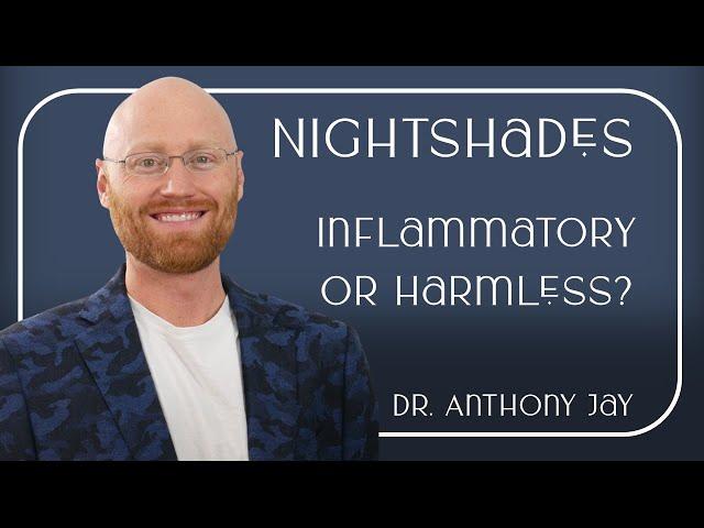 Should You Eat NIGHTSHADE Foods?