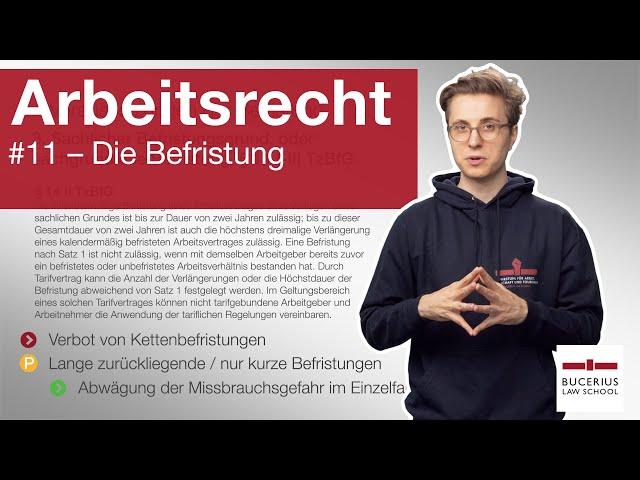 Die Befristung | Arbeitsrecht | #11