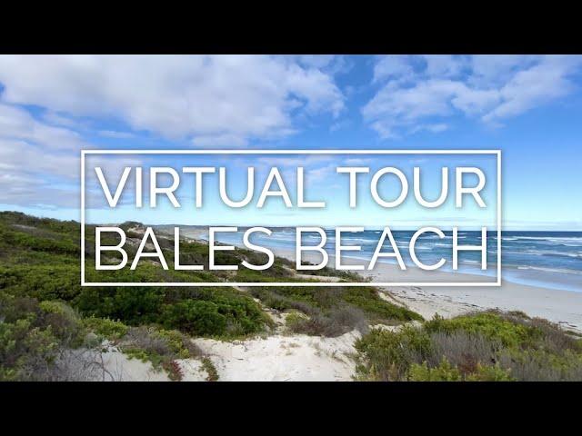Virtual Tour of Bales Beach, Kangaroo Island | Exceptional Kangaroo Island