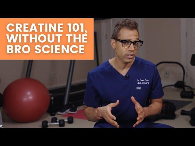 Creatine 101, Without the Bro Science