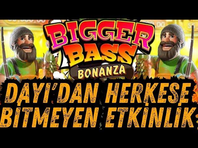 BİGGER BASS BONANZA I İYİ BAŞLADIMIZ OYUNDA DAYI BİZE YANLIŞ YAPTI#biggerbassbonanza10x