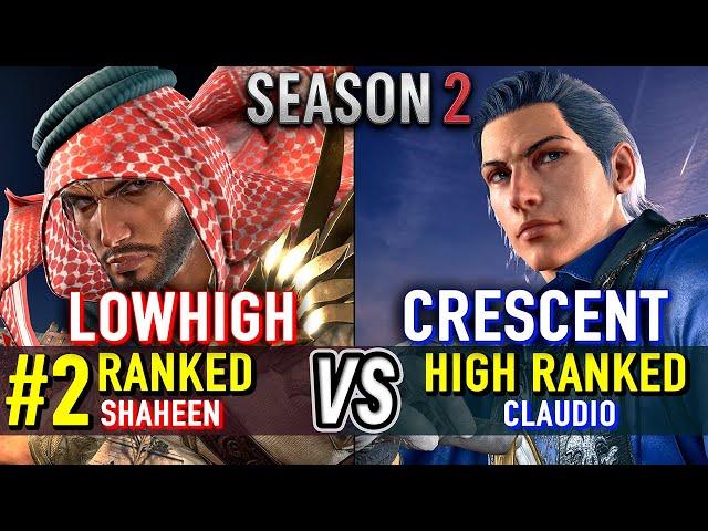 T8  LOWHIGH (#2 Ranked Shaheen) vs CRESCENT (Claudio)  Tekken 8 High Level Gameplay