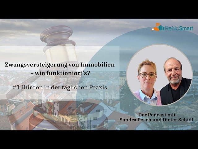 Zwangsversteigerung von Immobilien - wie funktioniert's? #1