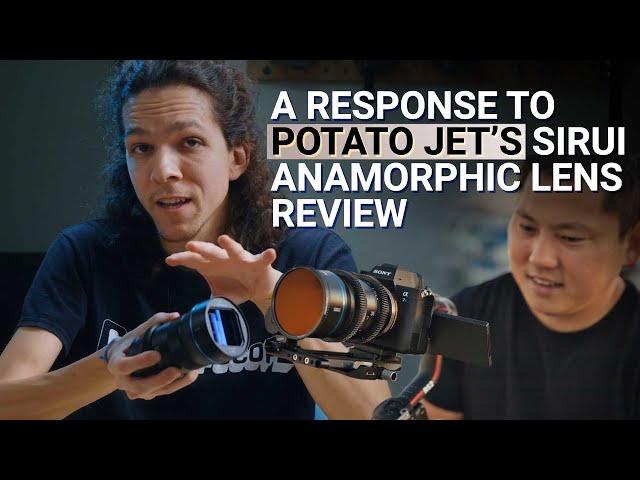 Anamorphic Misconceptions - A Response to Potato Jet's Sirui Lenses Review