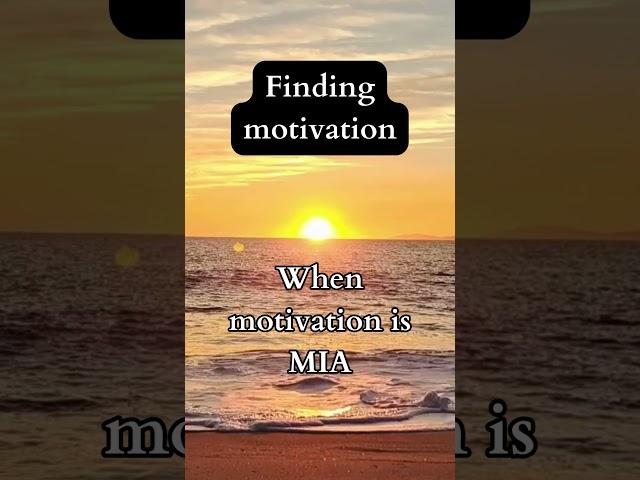 Need Help Finding Motivation??? When Motivation is MIA #Short #motivate #positivity #positivevibes