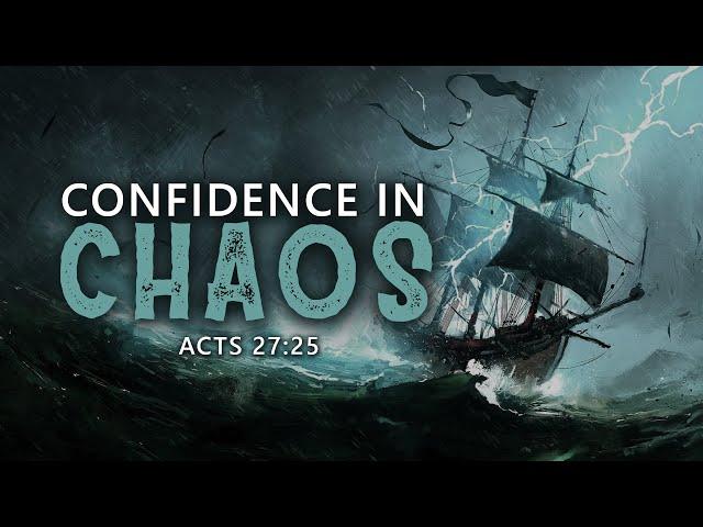 Confidence in Chaos - Pastor Stacey Shiflett