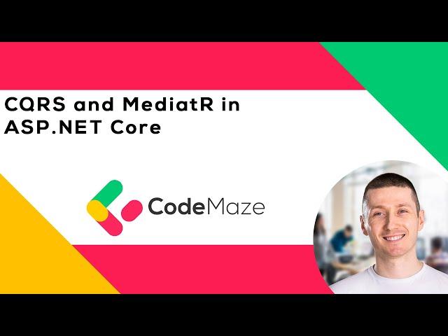 CQRS and MediatR In ASP.NET Core