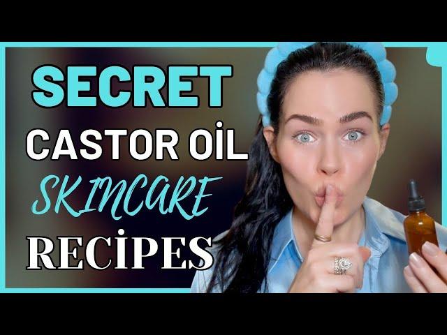 3 Must-Try Castor Oil Skincare Recipes for Younger Skin!