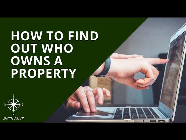 How To Check Who Owns A Property for FREE