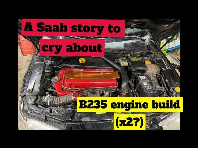 Saab 9-5 2.3t engine rebuild saga (2023)