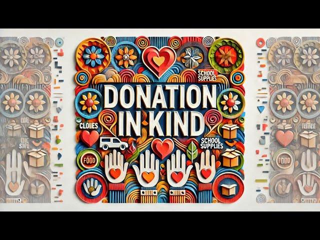 How NGOs Benefit from Donations In Kind: Explained