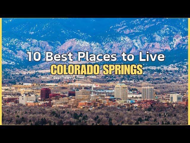 10 Best Places to Live in Colorado Springs - Living in Colorado Springs 2024