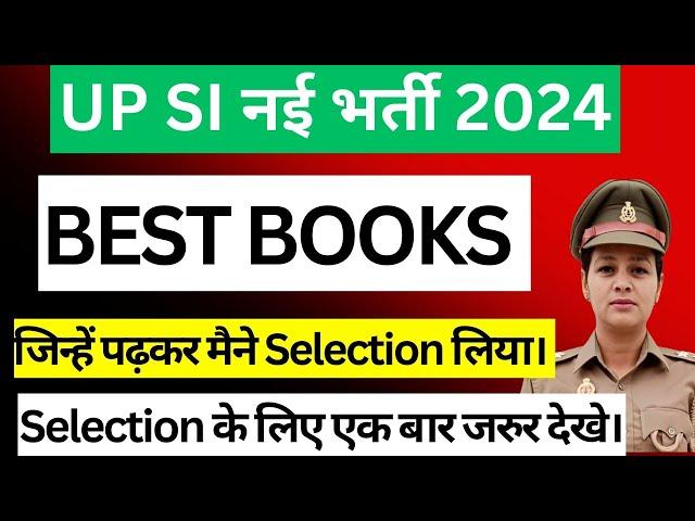 Best Books for UP SI Exam 2024- Ultimate Guide for Success.UP SI vacancy update. UPSI notification