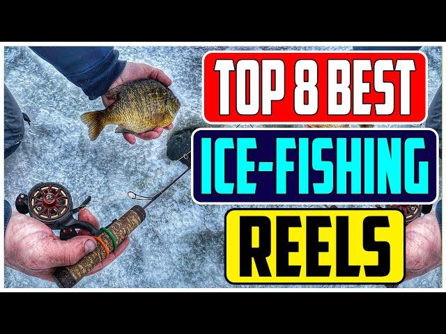 8 Best Ice Fishing Reels for Anglers In 2023 Our Top Recommendations