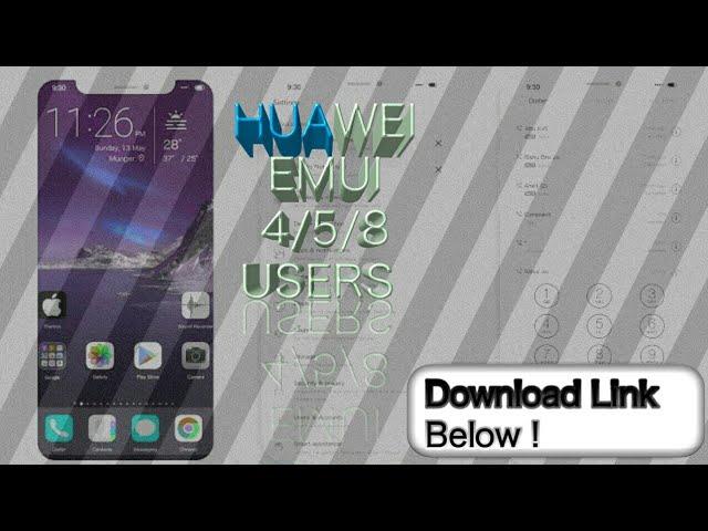 THE BEST IOS THEME FOR HUAWEI EMUI 4/5/8 USERS ! (DOWNLOAD LINK BELOW)
