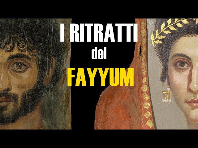 Faces from the Past: the Fayum Mummy Portraits