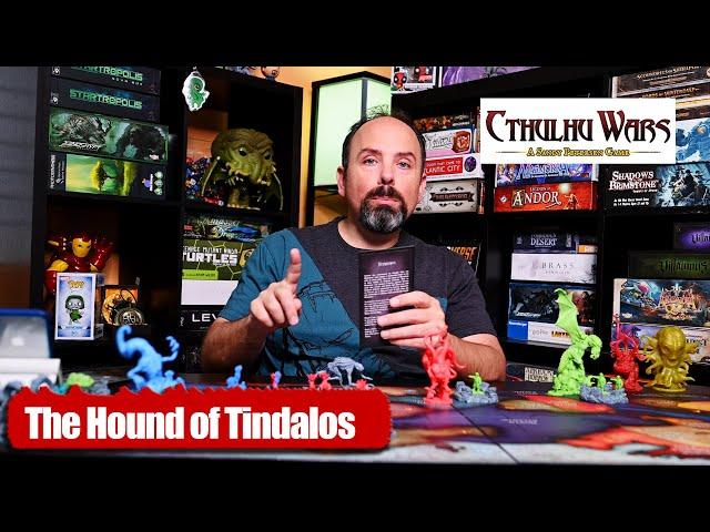 How to use the Hound of Tindalos from Cthulhu Wars