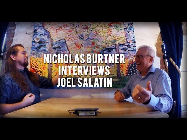 World Changer Interview Series - Nicholas Burtner Interviews Joel Salatin