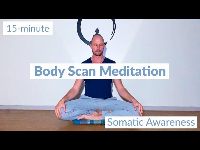 Body Scan Meditation for Somatic Awareness