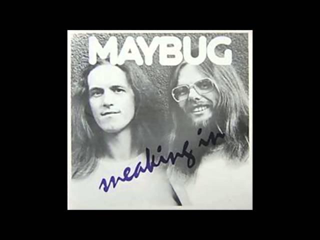 Maybug - Still in Love