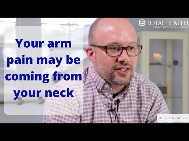 Your arm pain may be coming from your neck - Total Health Chiropractic