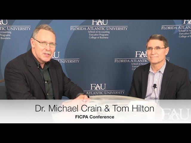 FICPA Conference Interviews - Thomas E. Hilton, MSF, CPA/ABV/CFF, CVA, CGMA