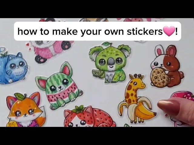 How to make your own STICKERS🫶?!