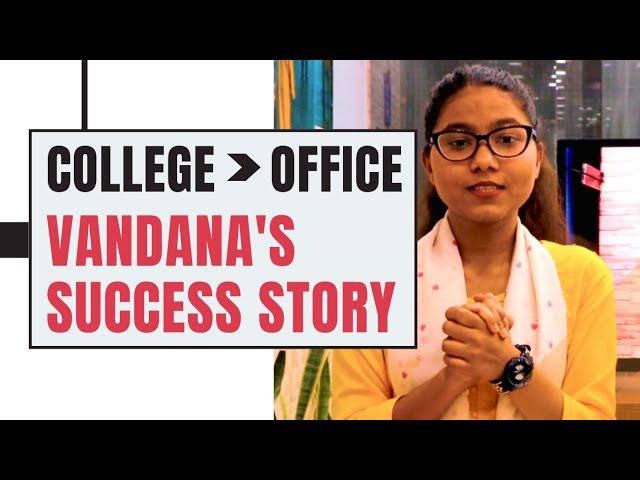 How Vandana transformed herself professionally in Uni Square Concepts and made a career