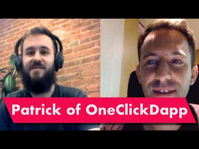 How to become a prolific Ethereum BUILDER with Patrick of OneClickDapp