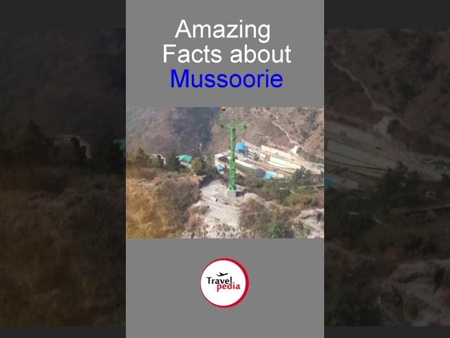 Amazing Facts about Mussoorie #Shorts