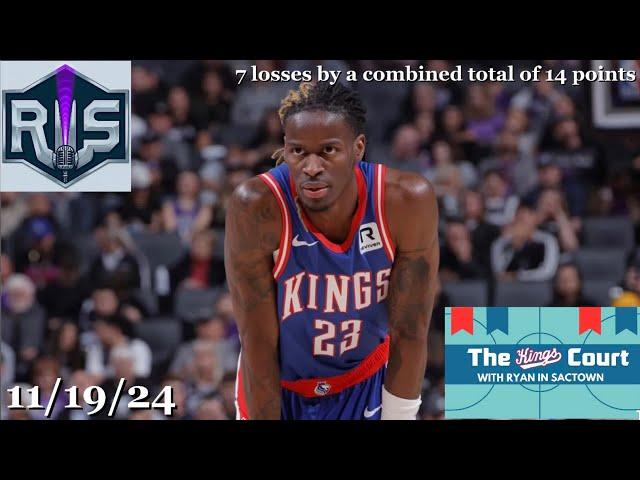 11 Games in 18 Days: The Kings Court 11/19/24