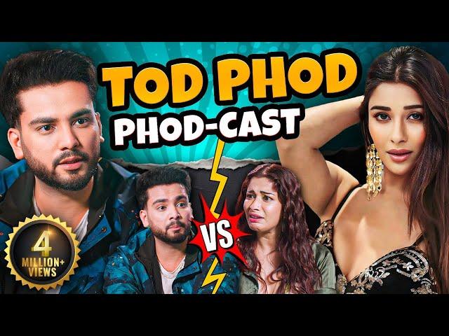 Phod-Cast Unleashed: Nyrraa Banerji's Shocking Revelations with Elvish Yadav!