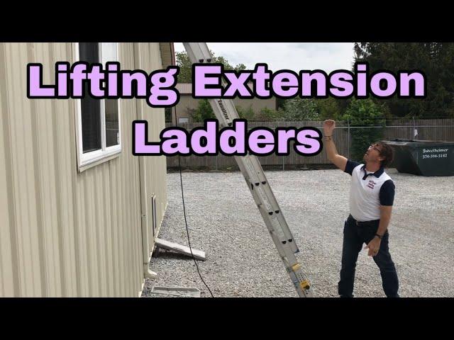 Lifting an Extension Ladder and Safe Climbing Practices- Warsaw, Syracuse, Goshen, Columbia City