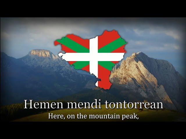 "Ikusi Mendizaleak" - Basque Patriotic Song