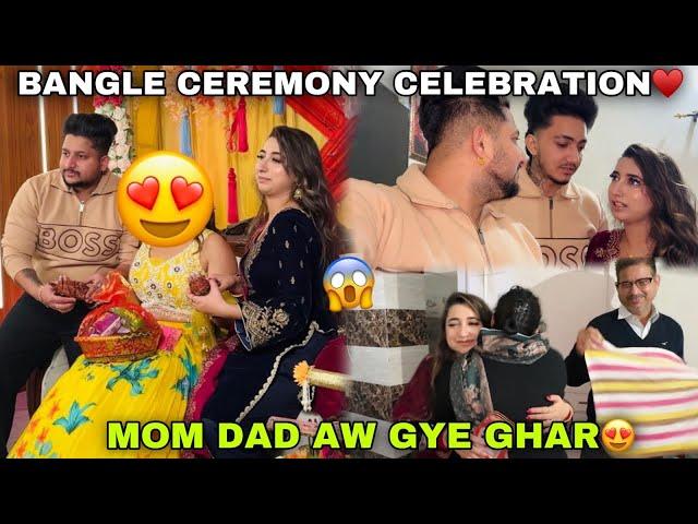 Bangle Ceremony Celebration | Mom Dad Aa Gya Ghar | ANGEL’S SHIVAM