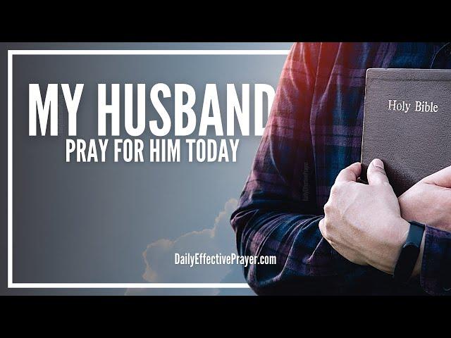 Prayer For Husband | Daily Prayers For My Husband