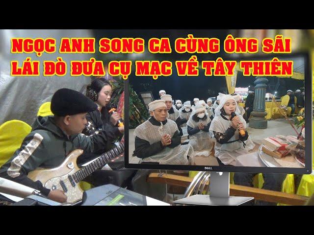 Ngọc Anh Song Ca Cùng Ông Sãi Lái Đò Chở Cụ Nguyễn Thi Mạc Đi Thăm Các Cửa Chùa